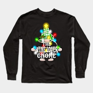 The Wine Lover Gnome Christmas Matching Family Shirt Long Sleeve T-Shirt